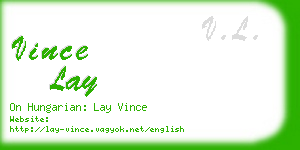 vince lay business card